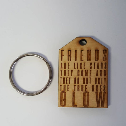 Custom Friends Come and Go But Only the True One Glow Best Friends Forever Natural Wood Keychain Gift Favor
