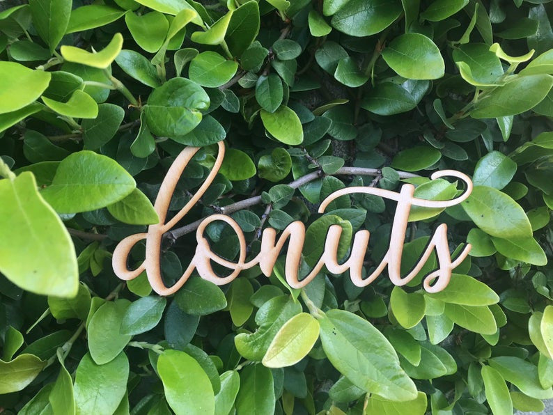 Custom Donuts Cut Out Wooden Words Cursive Natural Wood Sign Love Donut Board Dessert Table Baby Wedding Bridal Shower Birthday Home Decor