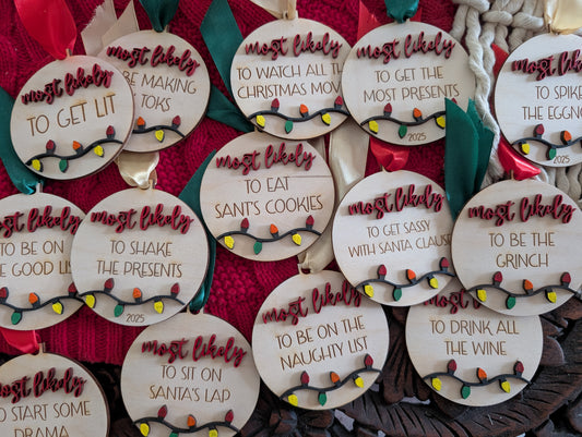 Most Likely Christmas Ornament 2025 – Funny Holiday Wood Ornament